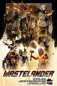Постер к фильму «Wastelander (2018)»