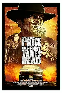 Главный постер фильма «The Price on Henry James' Head (2014)»