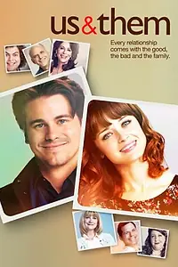 Главный постер сериала «Мы и они (2013 - 2015)»