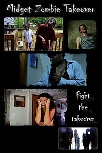 Постер к фильму «Midget Zombie Takeover (2013)»