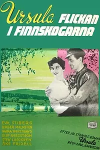 Главный постер фильма «Ursula - Flickan i Finnskogarna (1953)»