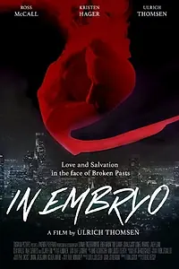Постер к фильму «In Embryo (2016)»