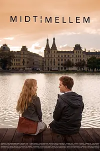 Постер к фильму «Midtimellem (2015)»