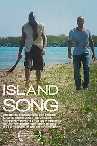 Постер к фильму «Island Song (2013)»