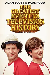 Главный постер сериала «Величайшее событие в истории телевидения (2012 - 2014)»