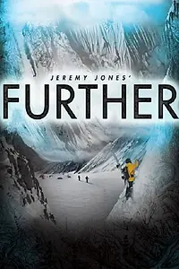 Постер к фильму «Jeremy Jones' Further (2012)»