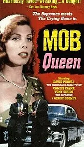 Постер к фильму «Mob Queen (1998)»
