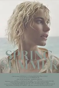 Постер к фильму «Spring Summer (2013)»