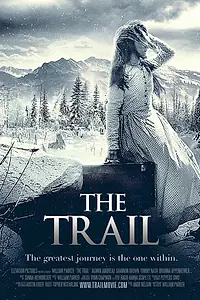 Главный постер фильма «The Trail (2013)»