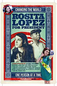 Главный постер фильма «Rosita Lopez for President (2012)»