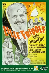 Главный постер фильма «Lille Fridolf blir morfar (1957)»