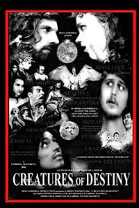 Постер к фильму «Creatures of Destiny (2012)»