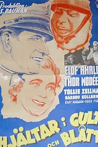 Главный постер фильма «Герои в жёлтом и голубом (1940)»