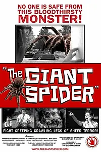 Постер к фильму «The Giant Spider (2013)»