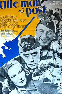 Постер к фильму «Alle man på post (1940)»