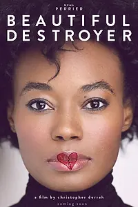 Постер к фильму «Beautiful Destroyer (2015)»