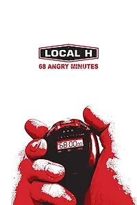 Постер к фильму «Local H: 68 Angry Minutes (2010)»