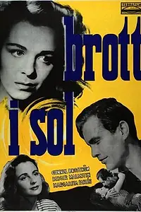 Постер к фильму «Brott i sol (1947)»