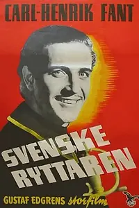 Постер к фильму «Svenske ryttaren (1949)»