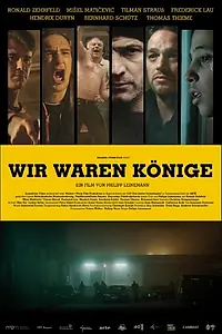 Главный постер фильма «Мы были королями (2014)»
