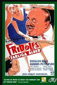 Постер к фильму «Fridolfs farliga ålder (1959)»