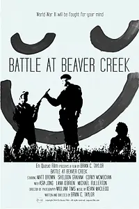 Постер к фильму «Battle at Beaver Creek (2014)»