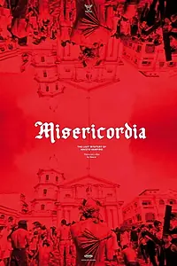 Постер к фильму «Misericordia: The Last Mystery of Kristo Vampiro (2013)»