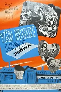 Главный постер фильма «Vår herre luggar Johansson (1944)»