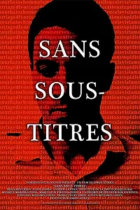 Главный постер фильма «Sans Sous-Titres (2012)»