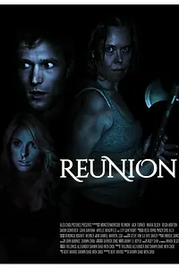 Главный постер фильма «Reunion (2015)»