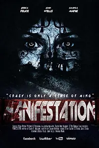 Постер к фильму «Manifestation (2017)»