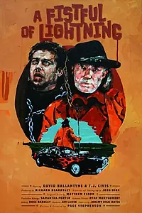 Главный постер фильма «A Fistful of Lightning (2012)»