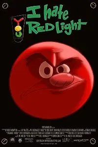 Постер к мультфильму «I Hate You Red Light (2012)»