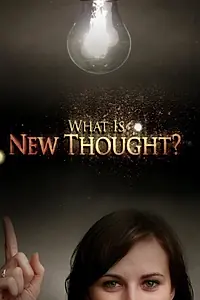 Постер к фильму «Что такое новое мышление? (2013)»