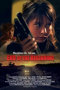 Постер к фильму «End of the Beginning (2013)»