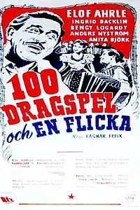 Главный постер фильма «100 dragspel och en flicka (1946)»