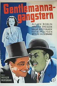Главный постер фильма «Gentlemannagangstern (1941)»