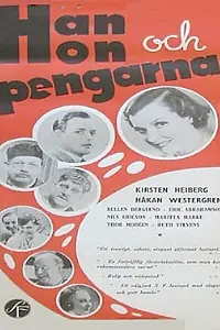 Главный постер фильма «Han, hon och pengarna (1936)»