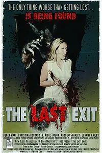 Постер к фильму «The Last Exit (2014)»