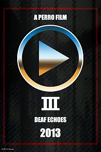 Постер к фильму «Note: Deaf Echoes»