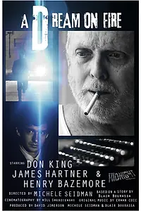 Постер к фильму «A Dream on Fire (2013)»