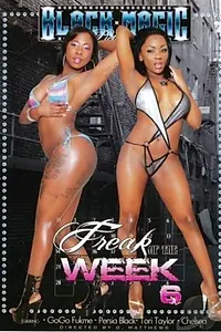 Постер к фильму «Freak of the Week 6 (2012)»