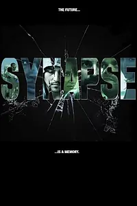 Постер к фильму «Synapse (2021)»