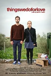 Постер к фильму «Things We Do for Love (2012)»