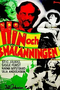 Главный постер фильма «Hin och smålänningen (1949)»