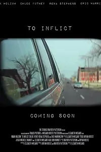 Главный постер фильма «To Inflict (2013)»
