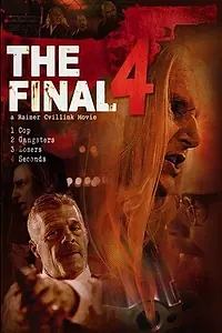 Постер к фильму «The Final 4 (2013)»
