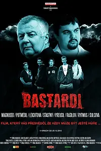 Постер к фильму «Bastardi (2010)»