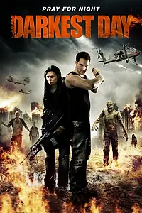 Главный постер фильма «Самый тёмный день (2015)»