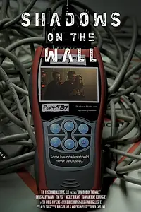 Постер к фильму «Shadows on the Wall (2015)»